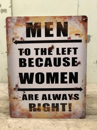 SanDahlia schilderij Metalen board ,,Men to the left-women are always right"